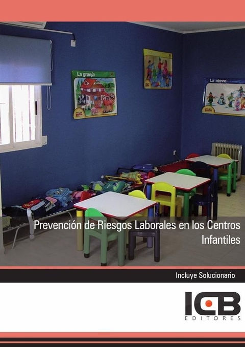 Prevención de Riesgos Laborales en los Centros Infantiles