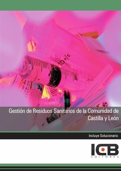 Gestión de Residuos Sanitarios de la Comunidad de Castilla y León