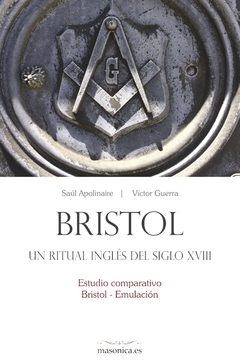 Bristol, un ritual inglés del siglo XVIII
