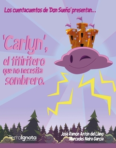 Don Sueño 1: Carlyn, el titiritero que no necesita sombrero