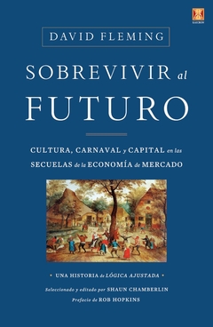 Sobrevivir al futuro