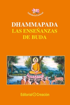 Dhammapada, las enseñanzas de Buda