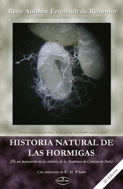 Historia Natural de las Hormigas 2º Edición