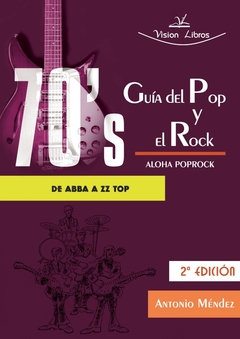 Guía del Pop y el Rock 70s. Aloha Poprock