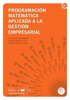 Programación matemática aplicada a la gestión empresarial