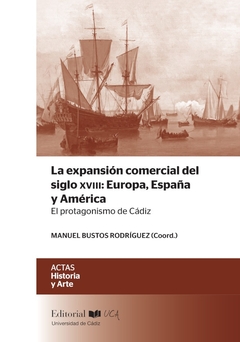 La expansión comercial del siglo XVIII