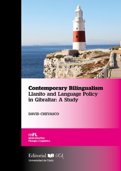 Contemporary Bilingualism. Llanito and Language Policy in Gibraltar: A Study