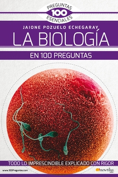 La Biología en 100 preguntas