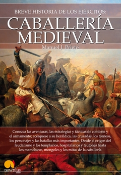 Breve historia de la caballería medieval - comprar online