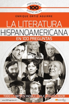 La Literatura hispanoamericana en 100 preguntas - comprar online