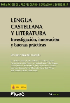 Lengua Castellana y Literatura. Investigación, innovación y buenas prácticas