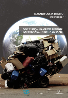 Governança da Ordem Ambiental Internacional e Inclusão Social