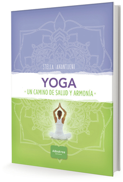 Yoga: un camino de salud y armonia