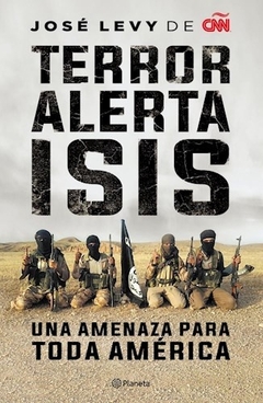 Terror. Alerta : Isis