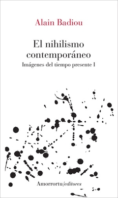 El seminario. El nihilismo contemporáneo. Imágenes del tiempo presente I : 2001-2002