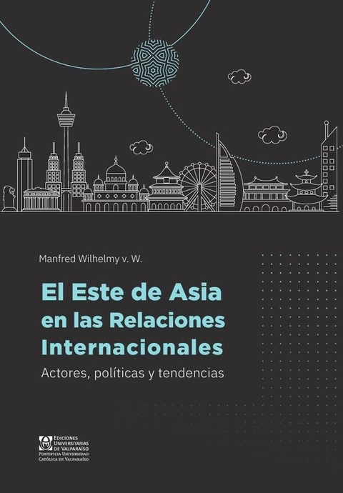 El Este de Asia en las Relaciones Internacionales