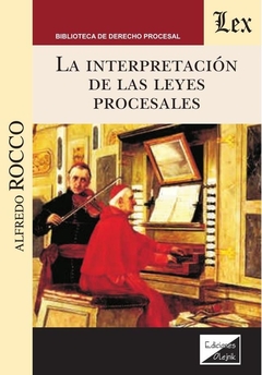 Interpretación de las leyes procesales