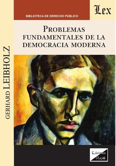 Problemas fundamentales de la democracia moderna