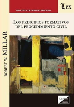 Principios formativos del procedimiento civil, Los