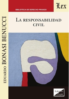 Responsabilidad civil, la