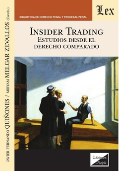Insider trading. Estudios desde el derecho