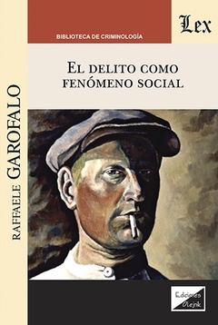 Delito como fenómeno social, El