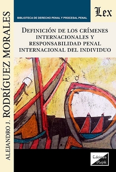 Definición de los crímenes internacionales