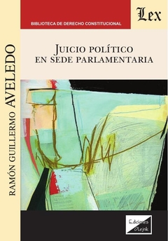 Juicio político en sede parlamentario