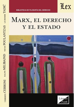 Marx, el derecho y el estado