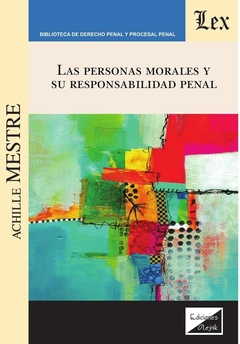 Personas morales y su responsabilidad penal