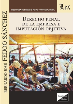 Derecho penal de la empresa e imputación objetiva