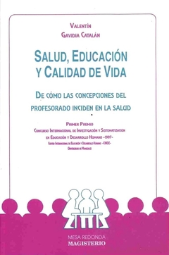 Salud, Educación y Calidad de Vida