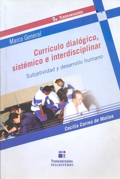 Currículo dialógico, sistémico e interdisciplinar