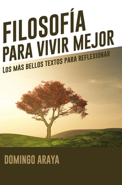 Filosofía para vivir mejor