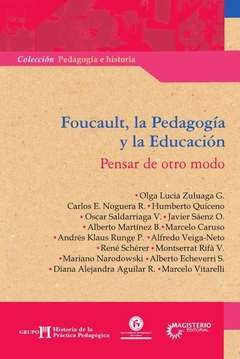 Foucault, la Pedagogía y la Educación
