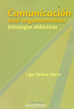 Comunicación oral argumentativa