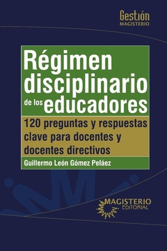 Régimen disciplinario de los educadores