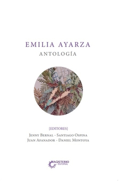 Emilia Ayarza. Antología