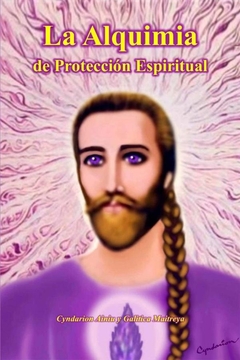 La Alquimia de Protección Espiritual