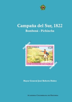 Campaña del sur, 1822 Bomboná Pichincha