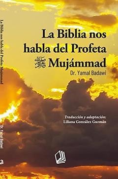 La Biblia nos habla del Profeta Mujámmad