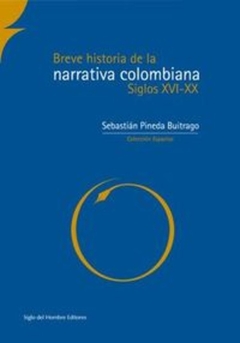 Breve historia de la narrativa colombiana