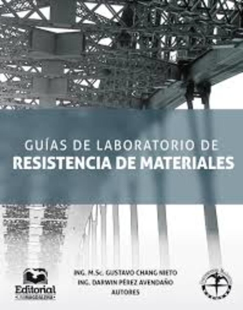 Guía de laboratorio de resistencia de materiales