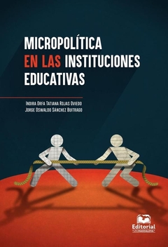 Micropolítica en las instituciones educativas
