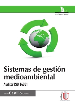 Sistemas de gestión medioambiental, auditor ISO 14001