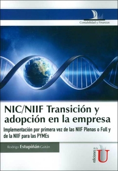 NIC/NIFF Transición y adopción en la empresa