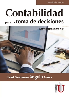 Contabilidad para la toma de decisiones correlacionado con NIIF