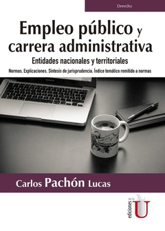 Empleo público y carrera administrativa. Entidades nacionales y territoriales.