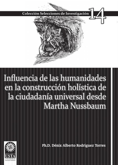 Influencia de las humanidades en la construcción holística de la ciudadanía universal desde Martha N