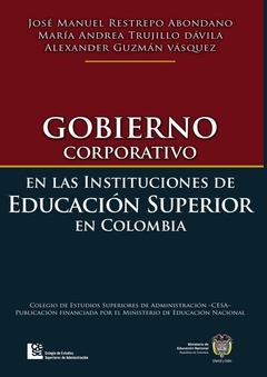 Gobierno Corporativo en las instituciones de educación superior en Colombia